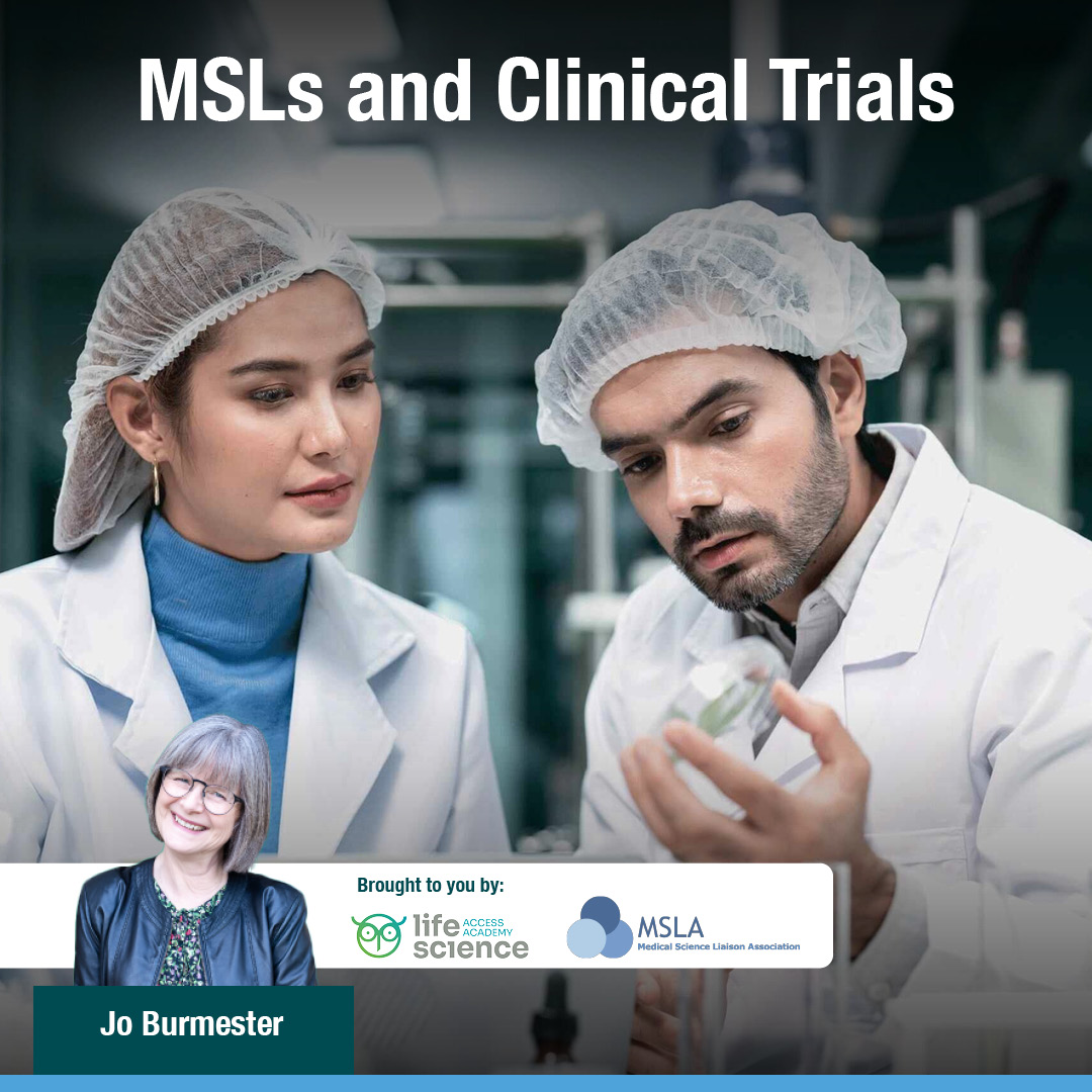 MSLs and Clinical Trials
