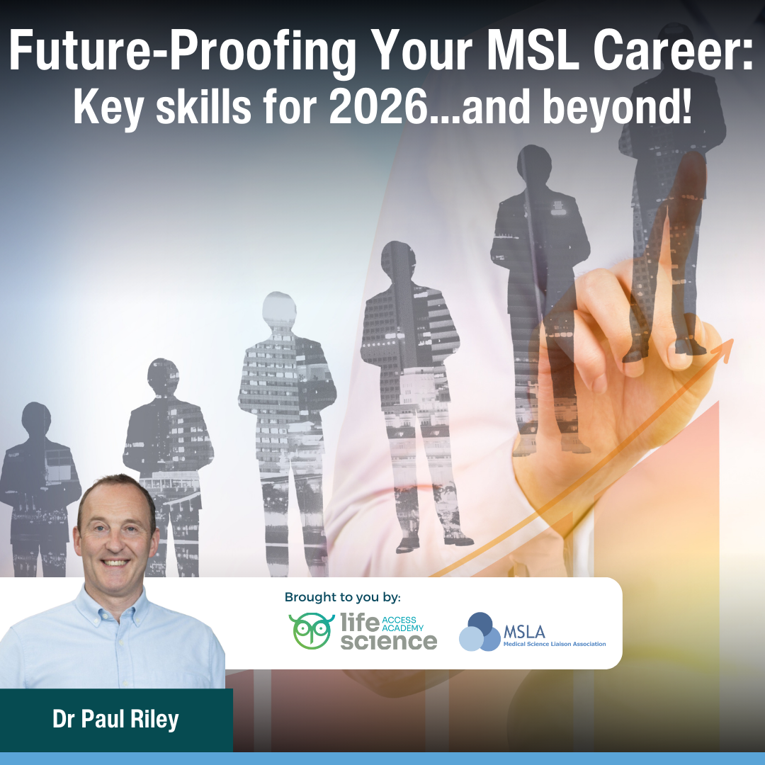 Future-Proofing Your MSL Career: Key skills for 2026…and beyond!
